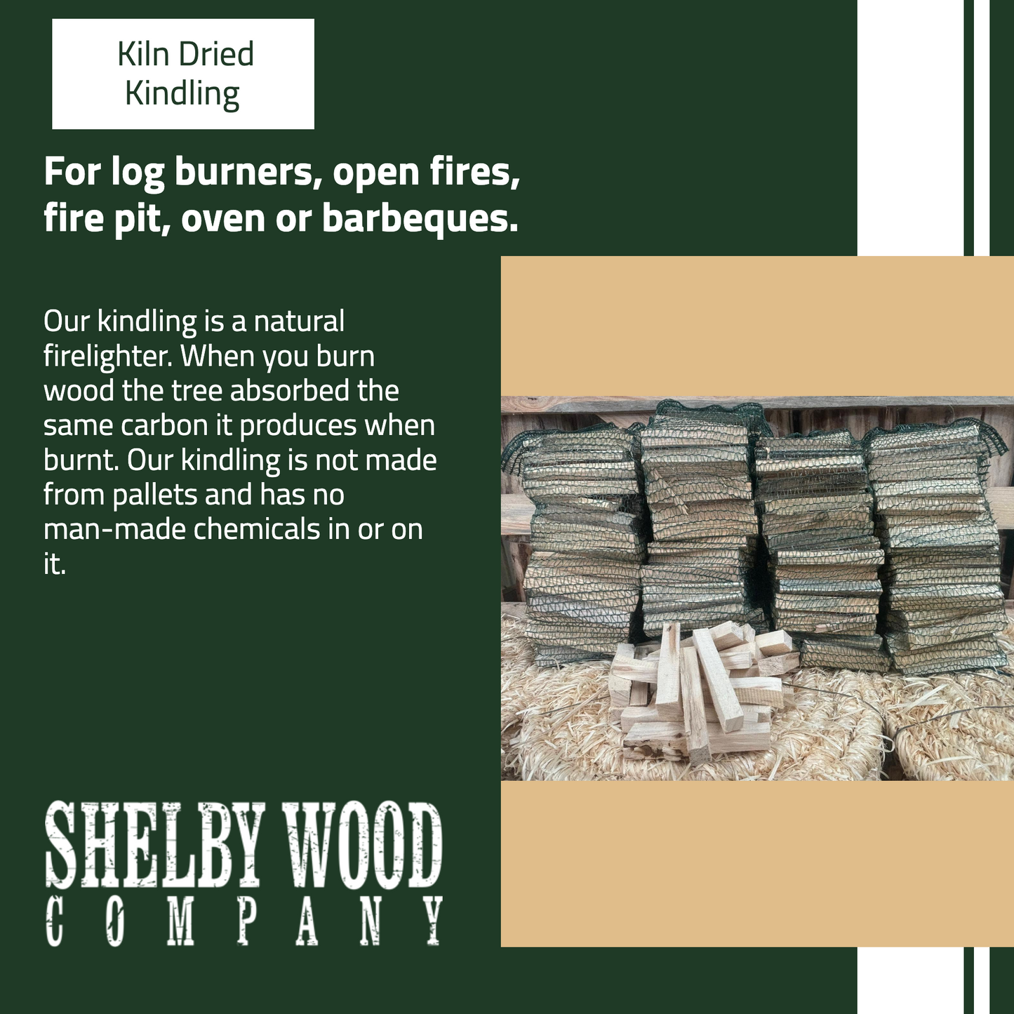 Shelby Kindling Wood